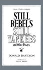 Still Rebels, Still Yankees and Other Essays - Book