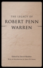The Legacy of Robert Penn Warren - Book