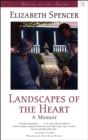 Landscapes of the Heart : A Memoir - Book