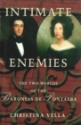 Intimate Enemies : The Two Worlds of Baroness de Pontalba - Book