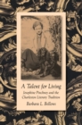 A Talent for Living : Josephine Pinckney and the Charleston Literary Tradition - Book
