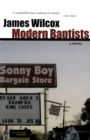 Modern Baptists : A Novel - Book