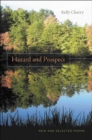 Hazard and Prospect : New and Selected Poems - Book