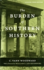 The Burden of Southern History - Book
