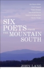 Six Poets from the Mountain South - Book