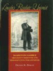 Lincoln's Resolute Unionist : Hamilton Gamble, Dred Scott Dissenter and Missouri's Civil War Governor - eBook