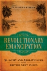 Revolutionary Emancipation : Slavery and Abolitionism in the British West Indies - eBook
