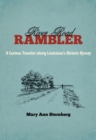 River Road Rambler : A Curious Traveler along Louisiana's Historic Byway - Book