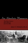 An Absolute Massacre : The New Orleans Race Riot of July 30, 1866 - eBook