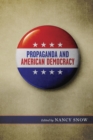 Propaganda and American Democracy - Book