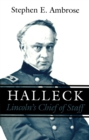 Halleck : Lincoln's Chief of Staff - eBook