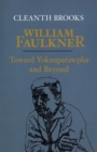 William Faulkner : Toward Yoknapatawpha and Beyond - eBook