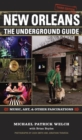 New Orleans : The Underground Guide - Book