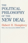 The Political Philosophy of the New Deal - Book