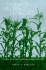 Farmers Helping Farmers : The Rise of the Farm and Home Bureaus, 1914-1935 - eBook