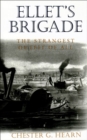 Ellet's Brigade : The Strangest Outfit of All - eBook