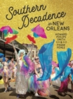 Southern Decadence in New Orleans - Book