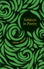 Subjects in Poetry - Book
