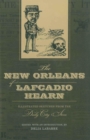 The New Orleans of Lafcadio Hearn : Illustrated Sketches from the Daily City Item - Book