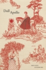 Doll Apollo : Poems - Book