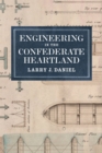 Engineering in the Confederate Heartland - Book