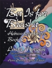 Bet Is For B'reishit: Hebrew for Adults Book 3 - Book