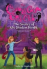 The Secret of the Shadow Bandit - Book