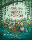 Frankie Frog and the Throaty Croakers - Book