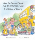 How the Second Grade Got $8,205.50 to Visit the Statue of Liberty - Book