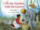 In the Garden with Dr. Carver - Book