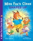 Miss Fox's Class Shapes Up - Book