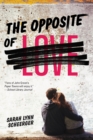 The Opposite of Love - Book