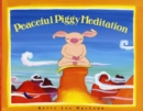 Peaceful Piggy Meditation - Book