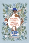 Rooting for Rafael Rosales - Book