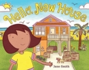 HELLO NEW HOUSE - Book