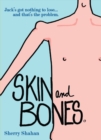 Skin and Bones - Book