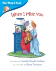 When I Miss You - Book