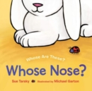 Whose Nose? - Book
