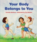 Your Body Belongs to You : A Story About Sexual Abuse - Book