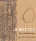 John Cage: Zen Ox-Herding Pictures - Book
