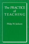 The Practice of Teaching - Book