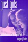 Just Girls : Hidden Literacies and Life in Junior High - Book