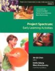 Project Spectrum : Early Learning Activities,  Project Zero Frameworks for Early Childhood Education, Vol. 2 - Book