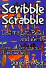 Scribble Scrabble - Learning to Read and Write : Success with Diverse Teachers, Children and Families - Book