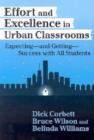 Effort and Excellence in Urban Classrooms : Expecting, and Getting, Success with All Students - Book