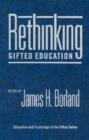 Rethinking Gifted Education - Book