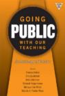 Going Public with Our Teaching : An Anthology of Practice - Book