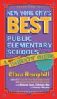 New York City's Best Public Elementary Schools : A Parent's Guide - Book