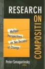 Research on Composition : Multiple Perspectives on Two Decades of Change - Book