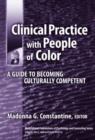 Clinical Practice with People of Color : A Guide to Becoming Culturally Competent - Book